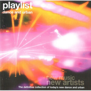 Various - Playlist - Dance And Urban (CD, Comp, Smplr) (Very Good Plus (VG+))