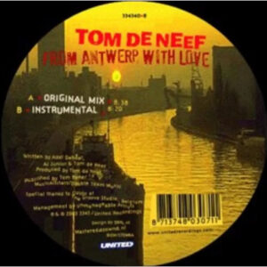Tom De Neef - From Antwerp With Love (12") (Very Good Plus (VG+))