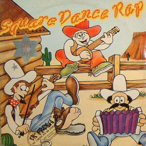 Sir Mix-A-Lot - Square Dance Rap (12") (Very Good Plus (VG+))