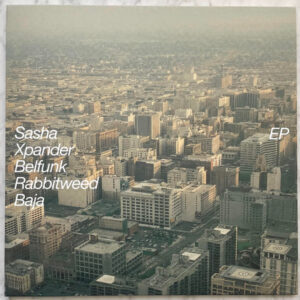 Sasha - Xpander EP (2x12", RE, 180) (Mint (M))