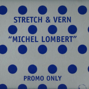 Stretch & Vern - Michel Lombert  (12", Promo, Sil) (Very Good Plus (VG+))