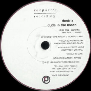 Dastrix - Dude In The Moon (12") (Very Good Plus (VG+))
