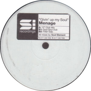 Menage - Givin' Up My Soul (12", Promo, W/Lbl) (Very Good Plus (VG+))