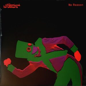 The Chemical Brothers - No Reason (12", Single, Ltd, Red) (Mint (M))
