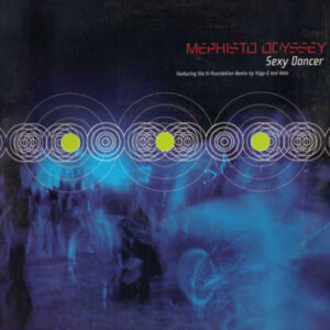 Mephisto Odyssey - Sexy Dancer (12") (Very Good Plus (VG+))