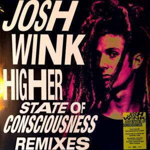 Josh Wink - Higher State Of Consciousness (Remixes) (12", EP, RSD, RM, Spl) (Mint (M))