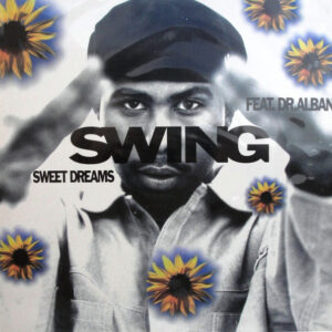 Swing Feat. Dr. Alban - Sweet Dreams (12", Maxi) (Near Mint (NM or M-))