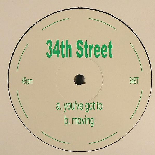 34th Street - You've Got To / Moving (12", Unofficial) (Very Good (VG))