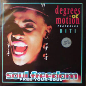 Degrees Of Motion Featuring Biti Strauchn - Soul Freedom (Free Your Soul) (12") (Very Good Plus (VG+))