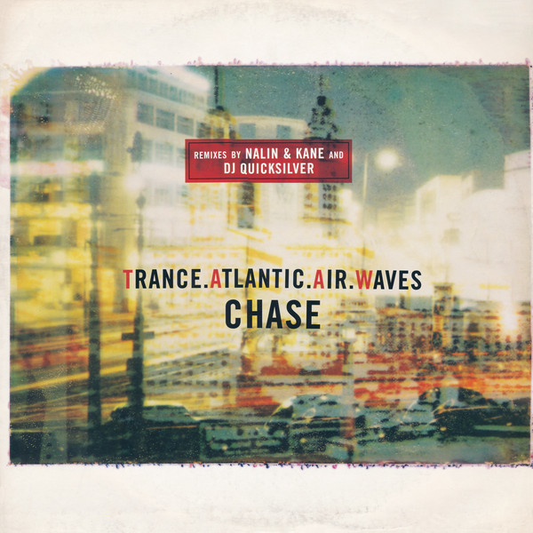 Trance Atlantic Air Waves - Chase (12") (Very Good Plus (VG+))