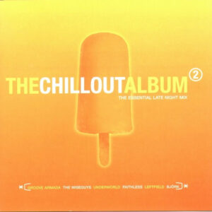 Various - The Chillout Album 2 (2xCD, Comp) (Very Good Plus (VG+))