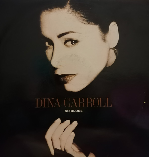 Dina Carroll - So Close (12") (Very Good Plus (VG+))