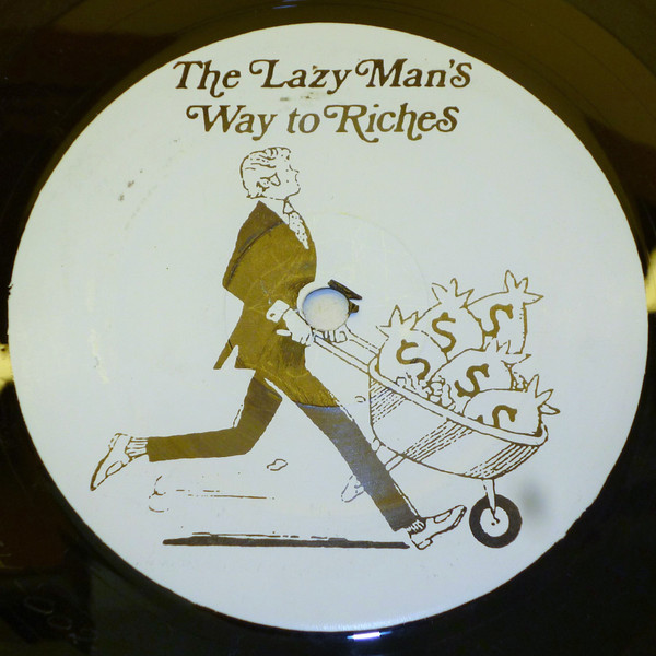 Various - The Lazy Man's Way To Riches (12", Unofficial) (Very Good Plus (VG+))