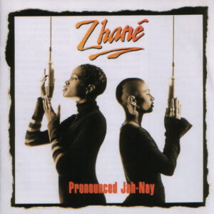 Zhané - Pronounced Jah-Nay (CD, Album) (Very Good Plus (VG+))