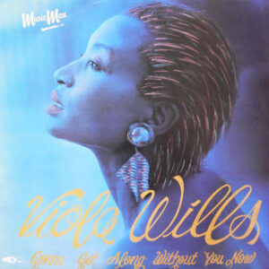 Viola Wills - Gonna Get Along Without You Now (12") (Very Good (VG))
