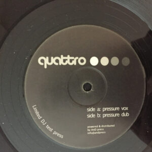 Quattro (2) - Pressure (12", Single, TP) (Near Mint (NM or M-))
