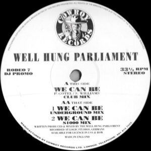 Well Hung Parliament - We Can Be (12", Promo) (Very Good Plus (VG+))