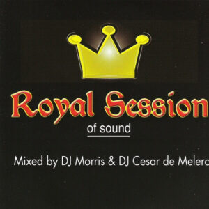 Nick Morris & Cesar De Melero - Royal Session Of Sound (2xCD, Mixed) (Very Good Plus (VG+))