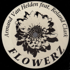 Armand Van Helden Feat. Roland Clark - Flowerz (12", S/Sided) (Very Good (VG))