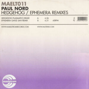Paul Nord - Hedgehog / Ephemera (Remixes) (12") (Near Mint (NM or M-))